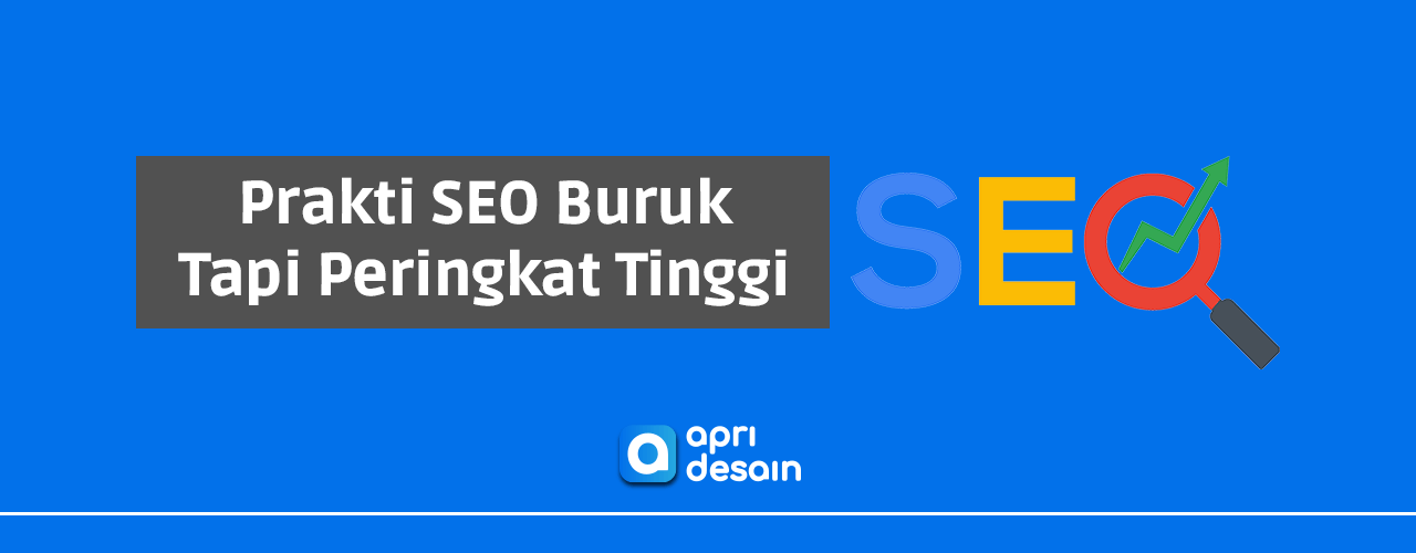 praktik seo buruk