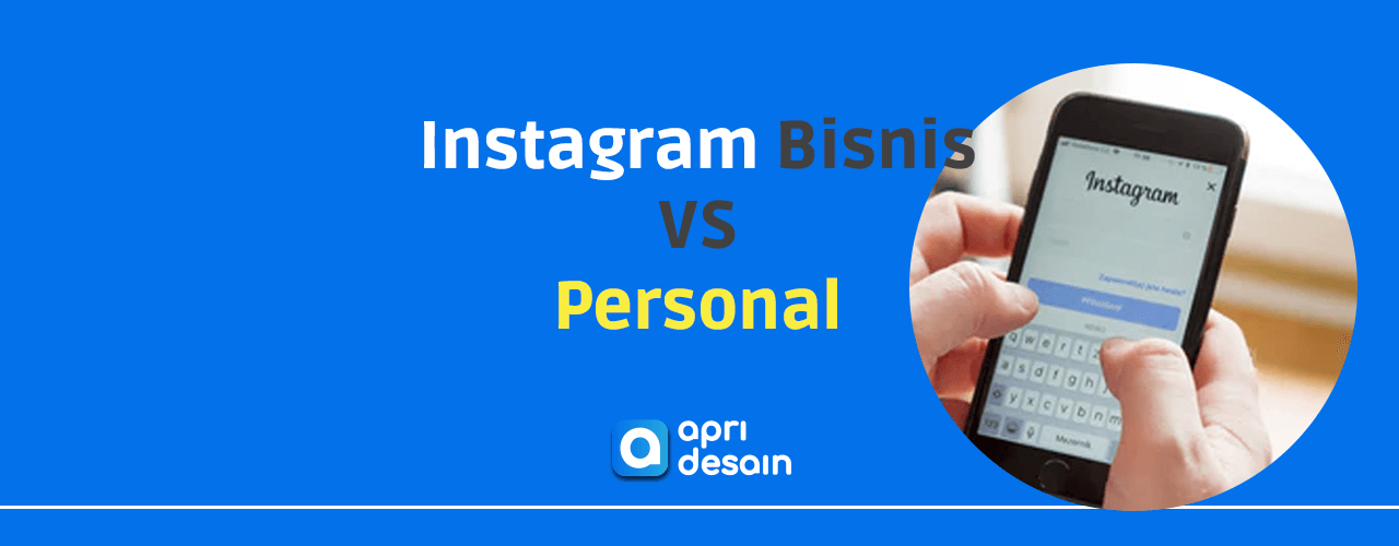 instagram bisnis vs personal instagram