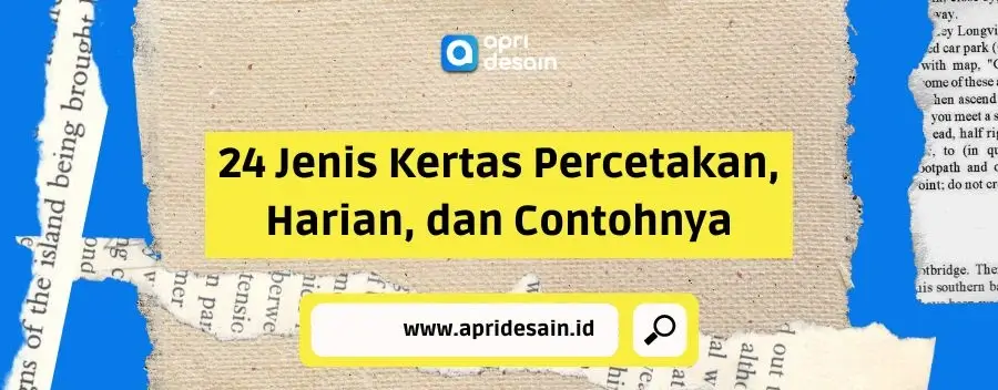 jenis kertas percetakan dan harian