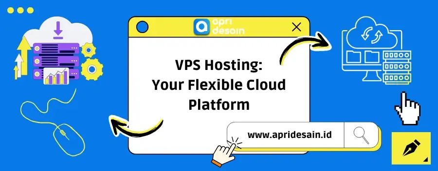vps hosting your flexible cloud platform