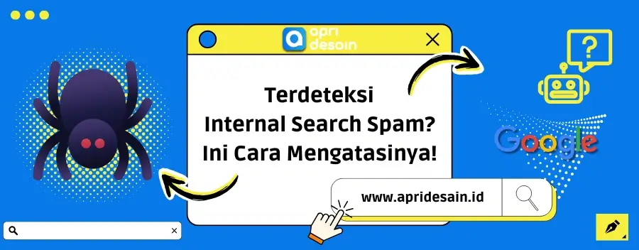 desain ilustrasi internal search spam atau query spam